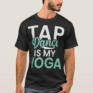 S2 Tap Dance Tap Dancing Tap Dancer (83) T Shirt
