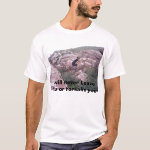 S4020060 ska forsake jag aldrig lämnor dig eller t shirt