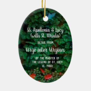 S. Apollonia och Lucy (med St. Ursula) Julgransprydnad Keramik