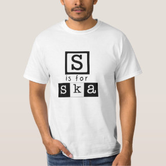 S är för Ska Tee Shirt
