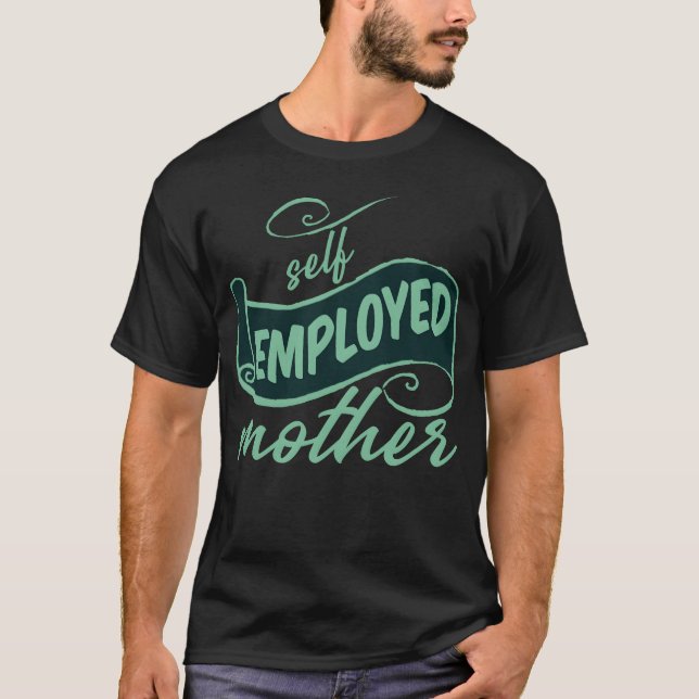 S Employed Mor girl T Shirt (Framsida)