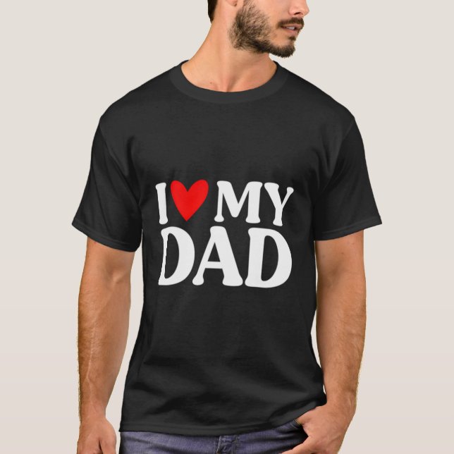 S I Kärlek My Pappa Fars dag T Shirt (Framsida)