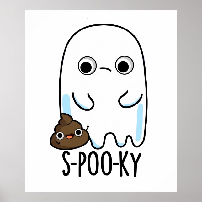 S-poo-ky Funny Ghost Poop Pun Poster (Framsidan)