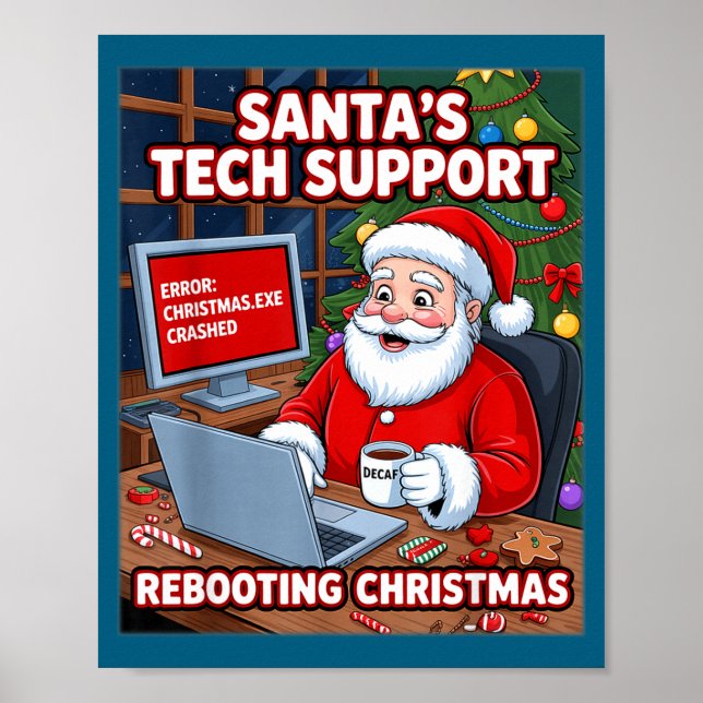 s Santa Support Tech Rebooting Lover Poster (Framsidan)