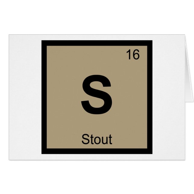 S - Stout Öl Kemi Periodiska Systemet Symbol Hälsningskort (Framsidan Horizontal)
