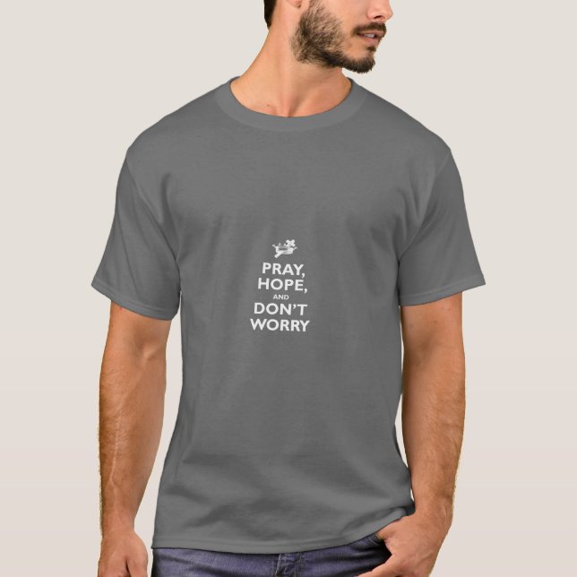 S:t Padre Pio Pray Hope och Bert Worry Catholic T Shirt (Framsida)