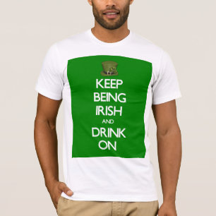 S:t Patrick Day Behålla Att vara irländare T Shirt