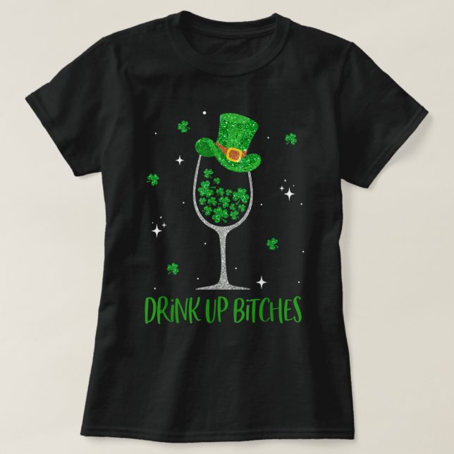 S:t Patrick Day Shamrock Vin Glass Drink Up Leprec T Shirt (Design framsida)