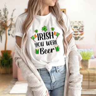 S:t patricks Day "Irish you was Beer" T Shirt