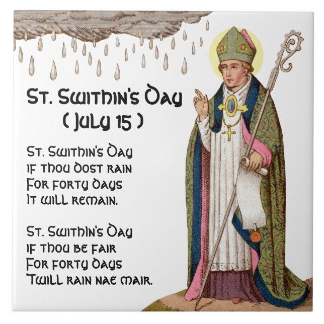 S:t Swithin's Day (Berömd dikt - Lång version) Kakelplatta (Framsidan)