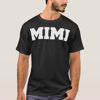s That Say Mimi T Shirt