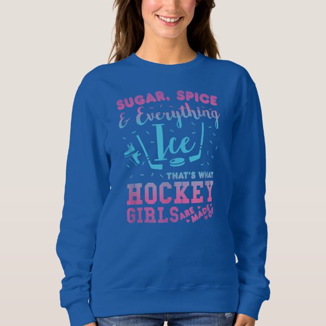 S ugar Spice And Everything I ce Hockey Girl T Shirt (Framsida)