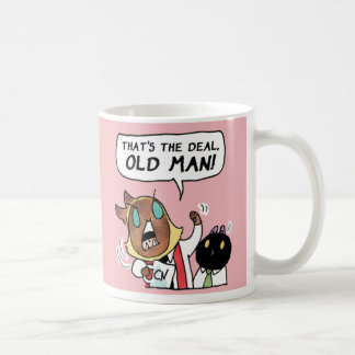 Så är det, gamle mugg! kaffemugg
