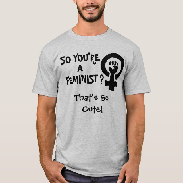 SÅ är DU EN FEMINIST? T-shirt (Framsida)