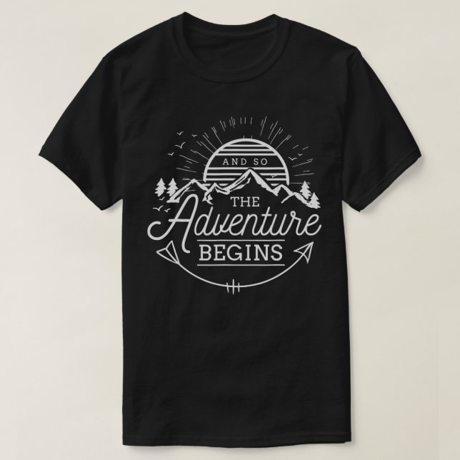 Så Äventyr börjar Äventyr Camping T Shirt (Design framsida)