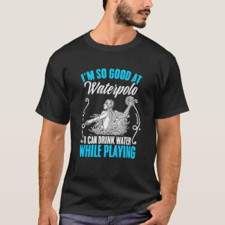 Så Bra vid Vatten Polo-spelarlaget Sport Waterpolo T Shirt