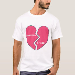 Så Brken Heart T Shirt