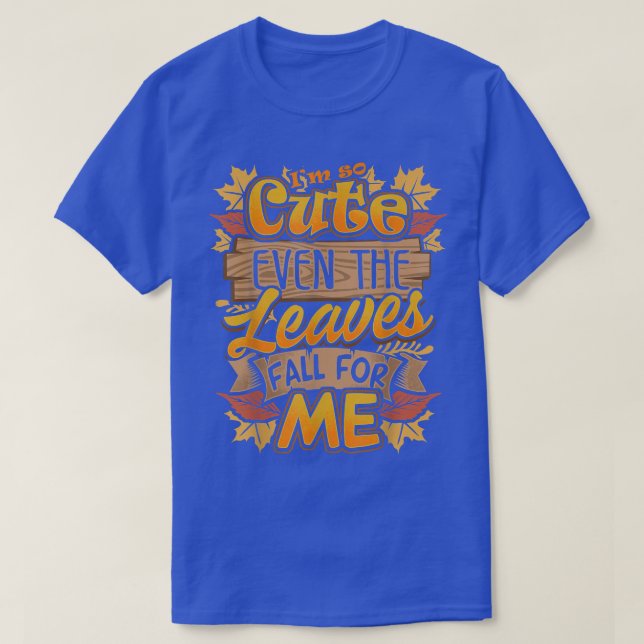Så Cute-jämna Löven faller för mig höstpumpa T Shirt (Design framsida)