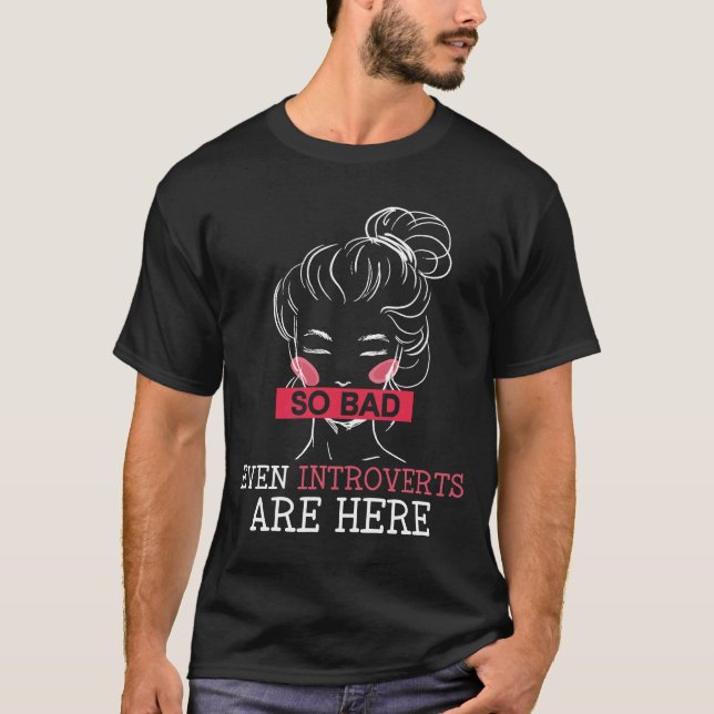 Så dåliga till och med presenter är här - feminism t shirt (Framsida)