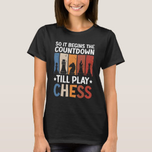 Så den börjar räkna ner tills den spelar schack t shirt