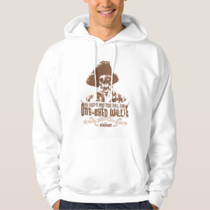 "Så det är därför de kallar dig "One-Eyed Willie" Hoodie