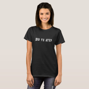Sa du det? Scottish Quote T Shirt