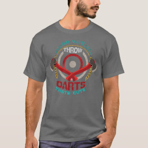 Så du kastar mördare Thatx27s Cute Ax kasta T Shirt
