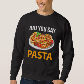 Sa du Pasta? Lång Ärmad Tröja