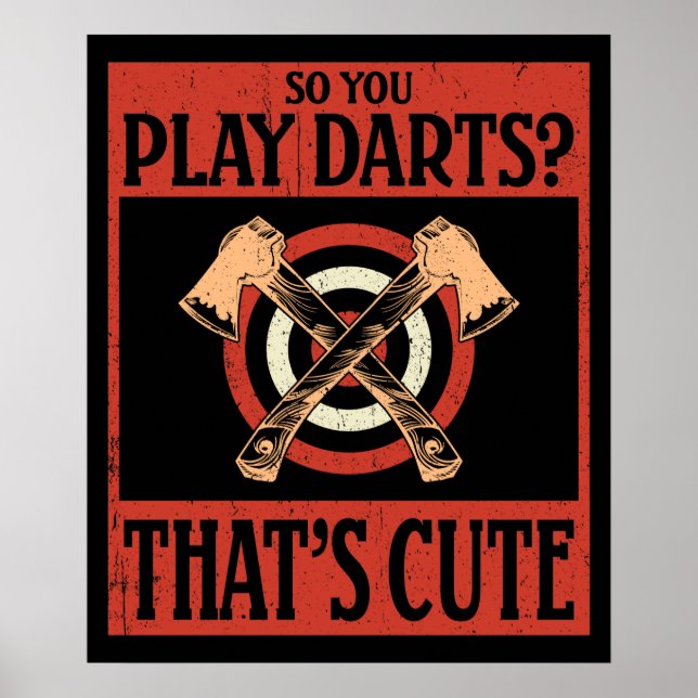 Så du spelar Darts? Det är Cute Poster (Framsidan)