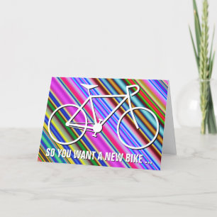 "SÅ DU VILL HA EN NY BIKE ..." Födelsedag Kort