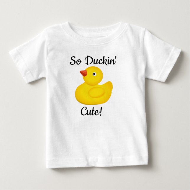 Så Duckin Cute T Shirt (Framsida)