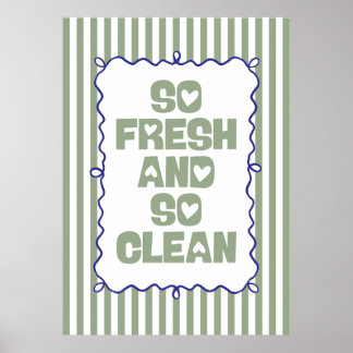 Så fräsch och så ren poster