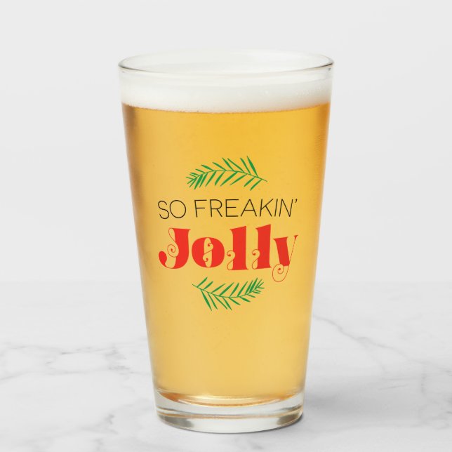 Så Freakin' Jolly Glaskopp (Framsida fylld)