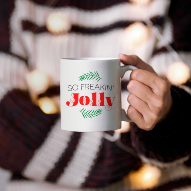 Så Freakin' Jolly Två-Tonad Mugg (Skapare uppladdad)