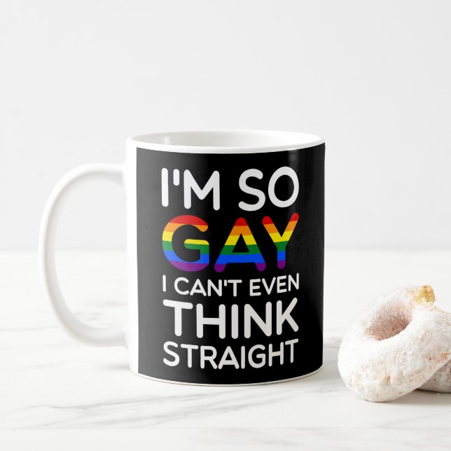 Så Gay kan inte Tänka Rak Funny Quote Kaffemugg (Med munk)