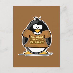 Så glad att jag inte är en Turkiets Penguin Vykort