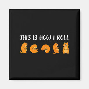 Så gör jag Groundhog Day Min favorithelgdag Magnet
