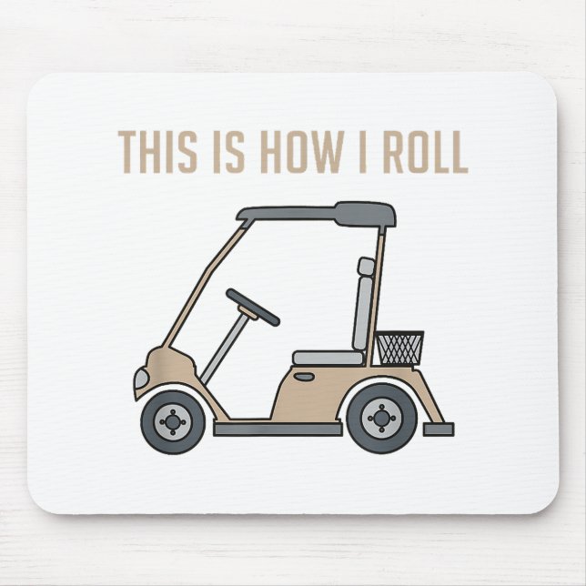 Så gör jag min golfkärra rolig golfare musmatta (Framsidan)