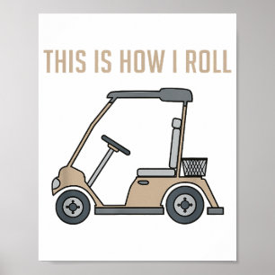Så gör jag min golfkärra rolig golfare poster