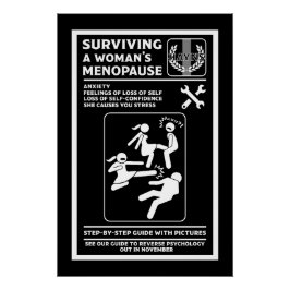 Så här Överlever du en kvinnas menyopaus Perfect Poster