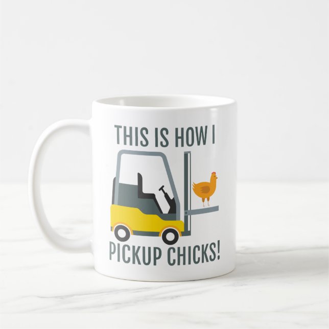 Så här Pickupa jag Chickar Funny Forklift-drivruti Kaffemugg (Vänster)
