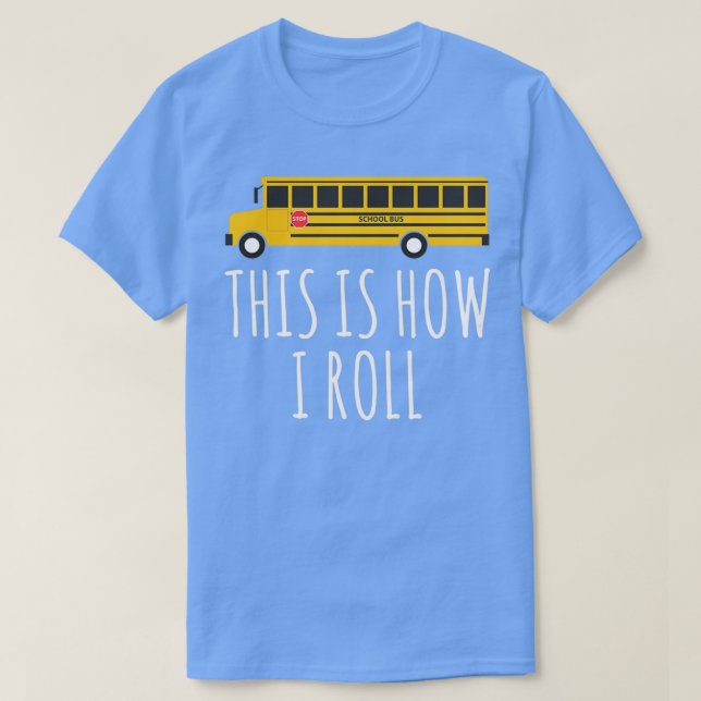 Så här rullar jag Buss 2 T Shirt (Design framsida)