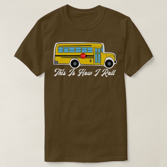 Så här rullar jag Coola School Buss T Shirt (Design framsida)