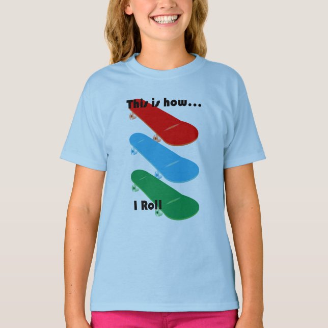Så här rullar jag design - flickors grundläggande  t shirt (Framsida)