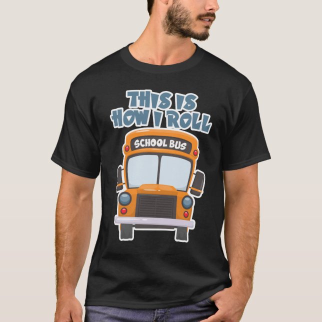 Så här rullar jag drivrutin för Buss i skolan T Shirt (Framsida)