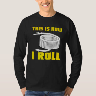 Så här rullar jag frivilligt brandman Fireman T Shirt