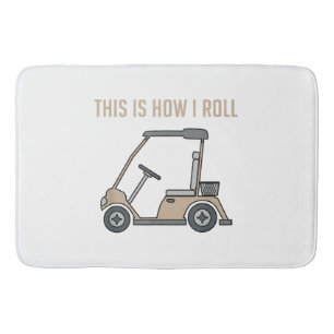 Så här rullar jag Golf Cart Funny Golfers Badrumsmatta