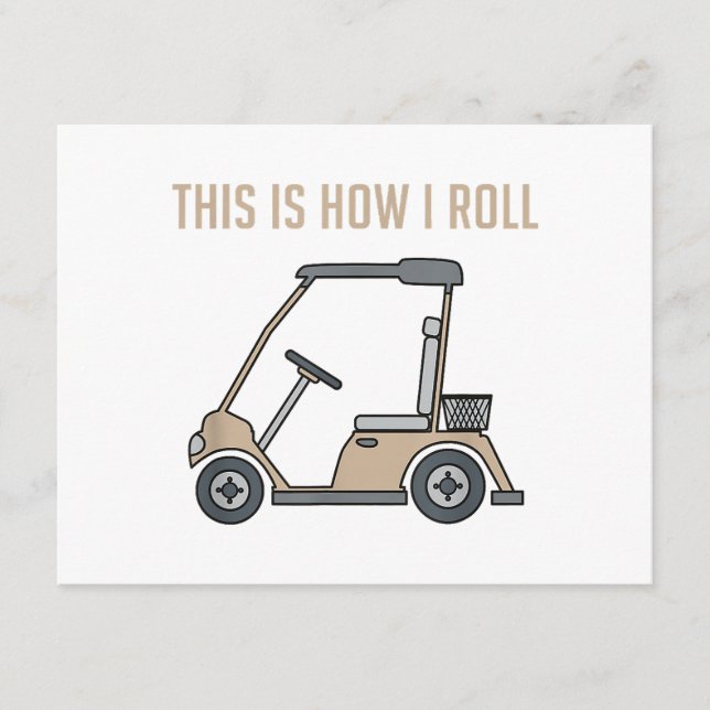 Så här rullar jag Golf Cart Funny Golfers Tilläggskort (Framsida)