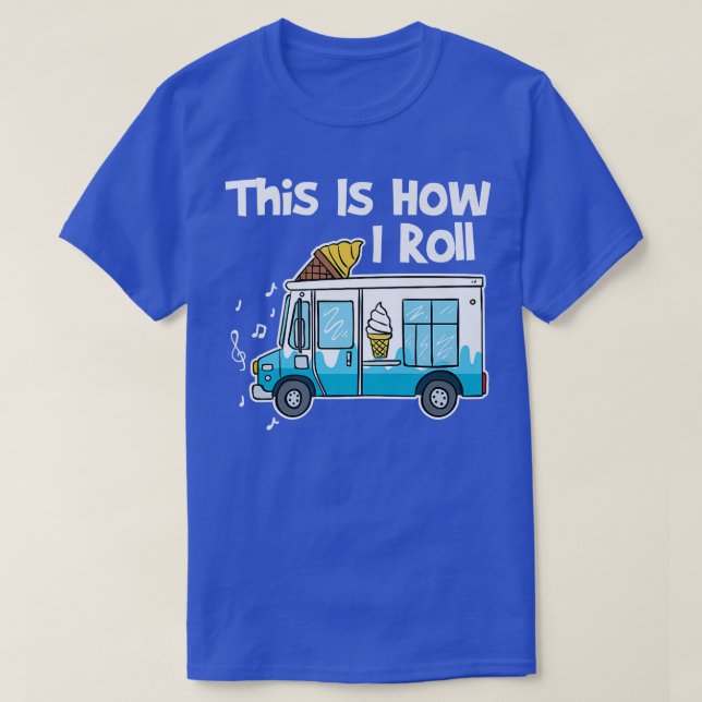 Så här rullar jag isgräs Lastbil T Shirt (Design framsida)