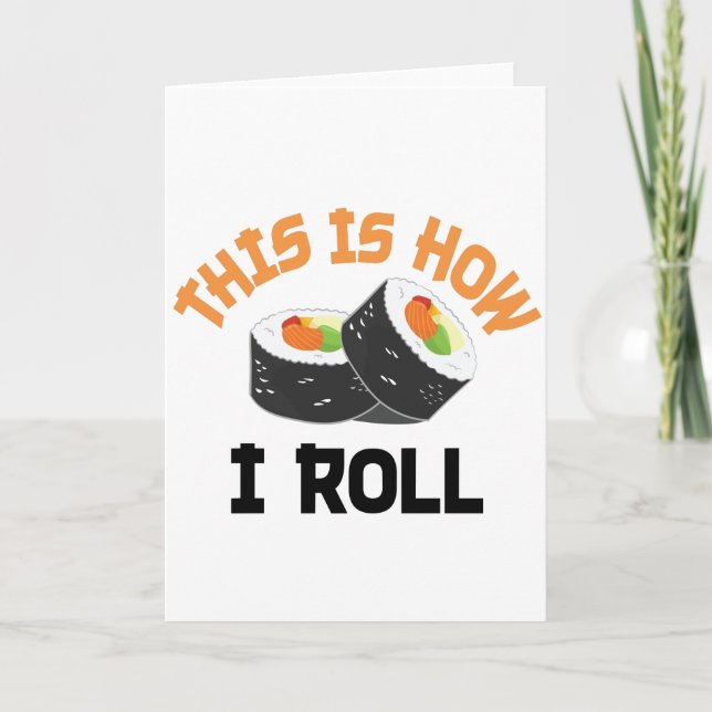 Så här rullar jag - Lusnyj Sushi Helgkort (Framsida)
